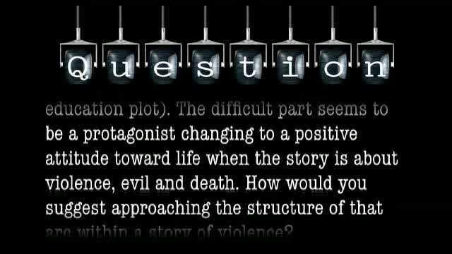 In a horror screenplay combined with an education plot, how would you suggest arcing the protagonist to a positive attitude toward life when the story is about violence, evil and death?